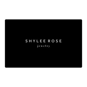Shylee Rose Gift Card